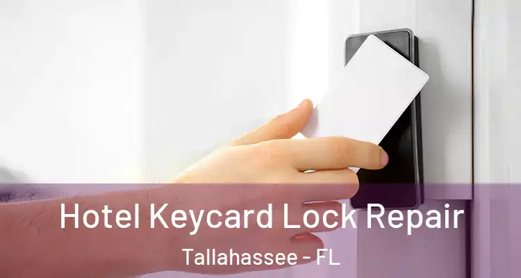  Hotel Keycard Lock Repair Tallahassee - FL