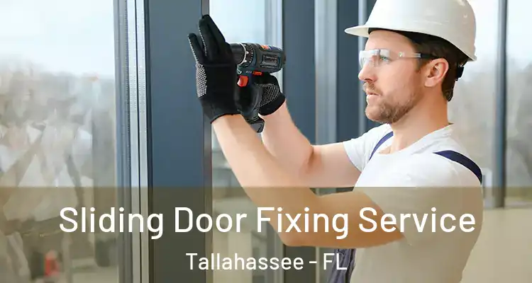  Sliding Door Fixing Service Tallahassee - FL